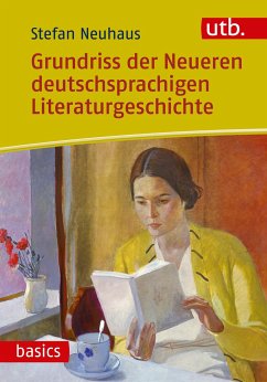 Grundriss der Neueren deutschsprachigen Literaturgeschichte - Neuhaus, Stefan
