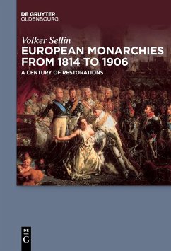 European Monarchies from 1814 to 1906 (eBook, ePUB) - Sellin, Volker
