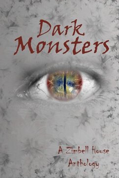 Dark Monsters - Publishing, Zimbell House