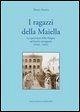 I ragazzi della Maiella. Le operazioni della brigata sul fronte romagnolo (1944-1945)