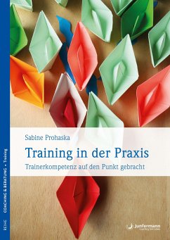 Training in der Praxis - Prohaska, Sabine