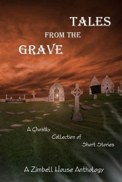 Tales from the Grave - Publishing, Zimbell House