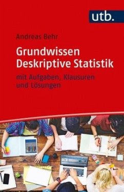 Grundwissen Deskriptive Statistik - Behr, Andreas