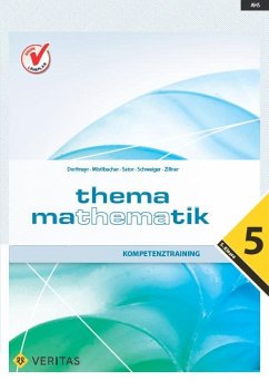 Thema Mathematik - Kompetenztraining - 5. Klasse - Thema Mathematik - Neubearbeitung