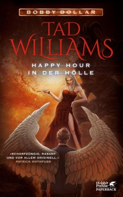 Happy Hour in der Hölle / Bobby Dollar Bd.2 - Williams, Tad