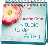 Rituale für den Alltag Rituale für den Alltag