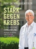 Stark gegen Krebs