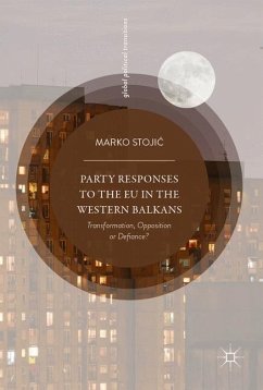 Party Responses to the EU in the Western Balkans - Stojic, Marko