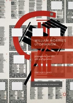 William Morris¿s Utopianism - Holland, Owen