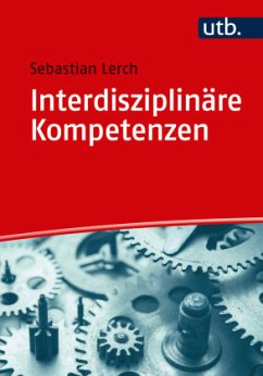 Interdisziplinäre Kompetenzen - Lerch, Sebastian