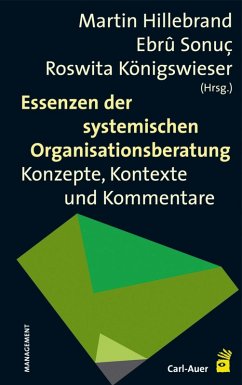 Essenzen der systemischen Organisationsberatung (eBook, PDF)