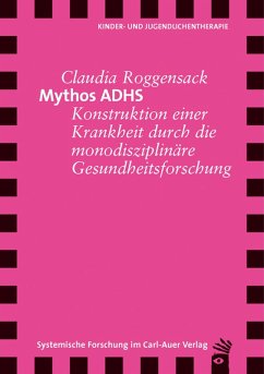 Mythos ADHS (eBook, PDF) - Roggensack, Claudia