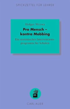 Pro Mensch - kontra Mobbing (eBook, PDF) - Wyrwa, Holger