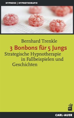 3 Bonbons für 5 Jungs (eBook, PDF) - Trenkle, Bernhard