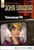 Totenkopf-TV / John Sinclair Sonder-Edition Bd.51 (eBook, ePUB)