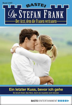 Dr. Stefan Frank 2397 (eBook, ePUB) - Frank, Stefan