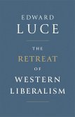 The Retreat of Western Liberalism (eBook, ePUB)