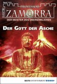 Der Gott der Asche / Professor Zamorra Bd.1121 (eBook, ePUB)