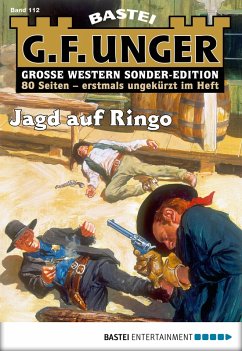 Jagd auf Ringo / G. F. Unger Sonder-Edition Bd.112 (eBook, ePUB) - Unger, G. F.