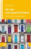 Ein Herr und tausend Kirchen? (eBook, PDF)