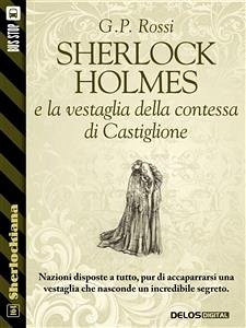 Sherlock Holmes e la vestaglia della contessa di Castiglione (eBook, ePUB) - Rossi, G. P.