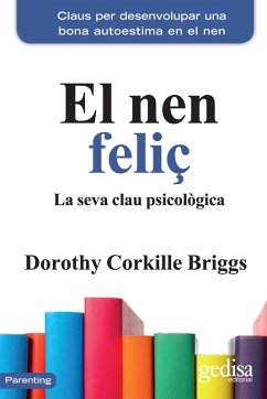 El nen feliç (eBook, PDF) - Corkille Briggs, Dorothy