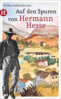 Auf den Spuren von Hermann Hesse (eBook, ePUB) - Schnierle-Lutz, Herbert