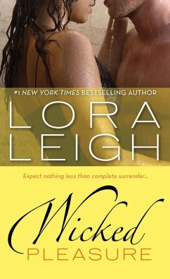 Wicked Pleasure (eBook, ePUB) - Leigh, Lora Wicked Pleasure (eBook, ePUB) - Leigh, Lora