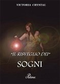 Il risveglio dei sogni (eBook, ePUB)