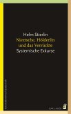 Nietzsche, Hölderlin und das Verrückte (eBook, PDF)