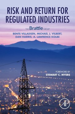 Risk and Return for Regulated Industries (eBook, ePUB) - Villadsen, Bente; Vilbert, Michael J.; Harris, Dan; Kolbe, Lawrence