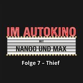 Im Autokino, Folge 7: Thief (MP3-Download)