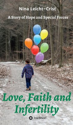 Love, Faith, and Infertility (eBook, ePUB) - Leicht-Crist, Nina