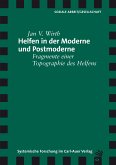 Helfen in der Moderne und Postmoderne (eBook, PDF)