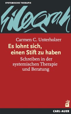 Es lohnt sich, einen Stift zu haben (eBook, ePUB) - Unterholzer, Carmen C.