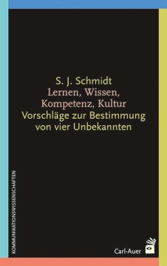 Lernen, Wissen, Kompetenz, Kultur (eBook, PDF) - Schmidt, Siegfried J