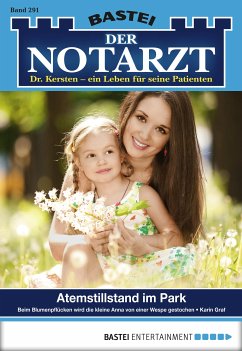 Atemstillstand im Park / Der Notarzt Bd.291 (eBook, ePUB) - Graf, Karin