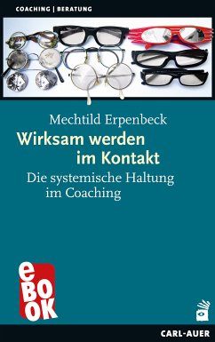 Wirksam werden im Kontakt (eBook, ePUB) - Erpenbeck, Mechtild