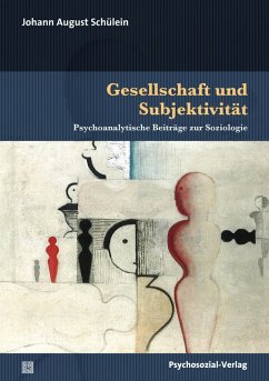 Gesellschaft und Subjektivität (eBook, PDF) - Schülein, Johann August