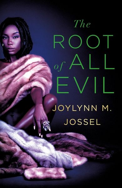 The Root of All Evil (eBook, ePUB)