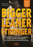 Bigger Leaner Stronger (eBook, ePUB)