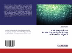 A Monograph on Production and Processing of Kenaf in Nigeria