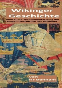 Wikinger Geschichte - Benham, Hr