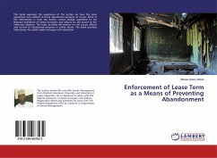Enforcement of Lease Term as a Means of Preventing Abandonment