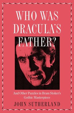 Who Is Dracula's Father? - Sutherland, John