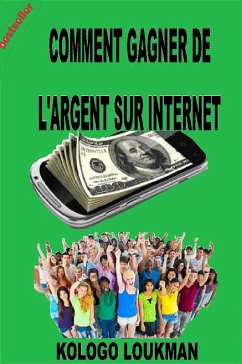 Cover Comment Gagner de L'argent Sur Internet (eBook, ePUB)