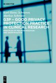 G3P - Good Privacy Protection Practice in Clinical Research