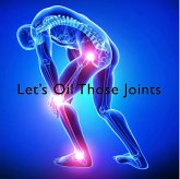 Let's Oil Those Joints (eBook, ePUB)