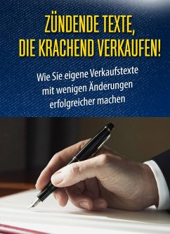Zündende Texte, die krachend verkaufen! (eBook, ePUB) - Mäding, Alexander