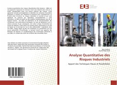 Analyse Quantitative des Risques Industriels - Sellami, Ilyas;Nait-Said, Rachid